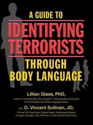 cover image of A Guide to Identifying Terrorists Through Body Language